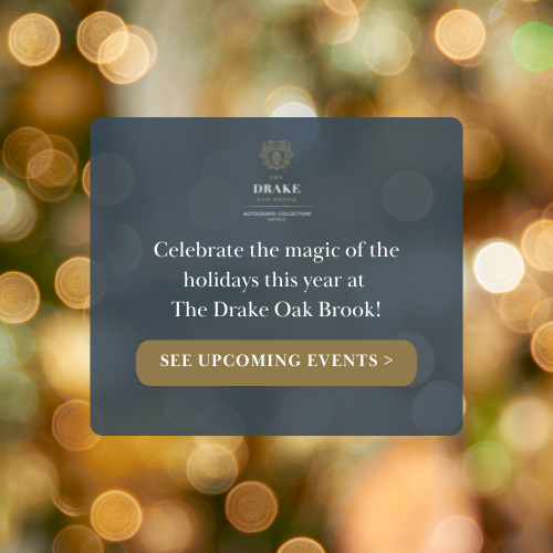 Holidays at The Drake Oak Brook